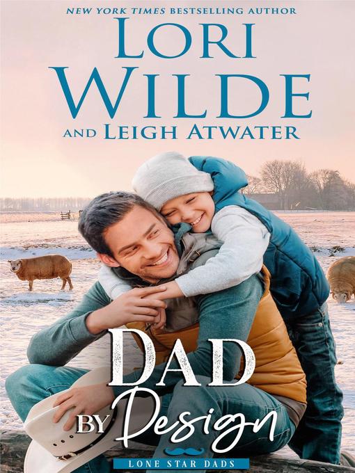 Title details for Dad by Design by Lori Wilde - Available